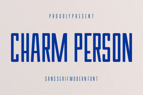 Charm Person: The Sans Serif Font for Every Creative Vision