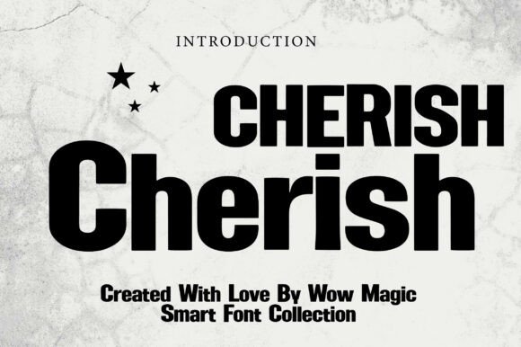Cherish: A Strategic Guide to This Modern Display Font